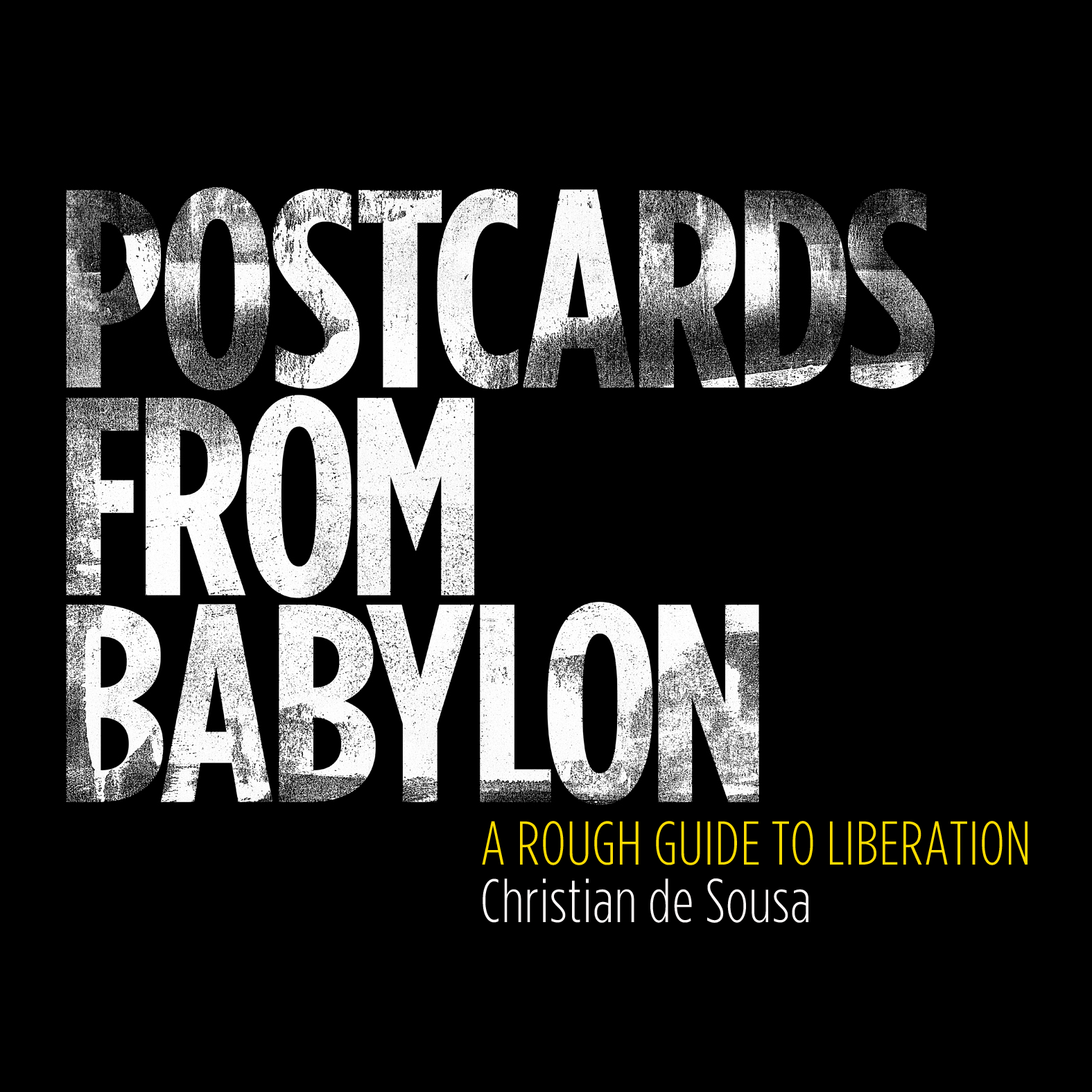 Ecstasy Radio: Postcards from Babylon